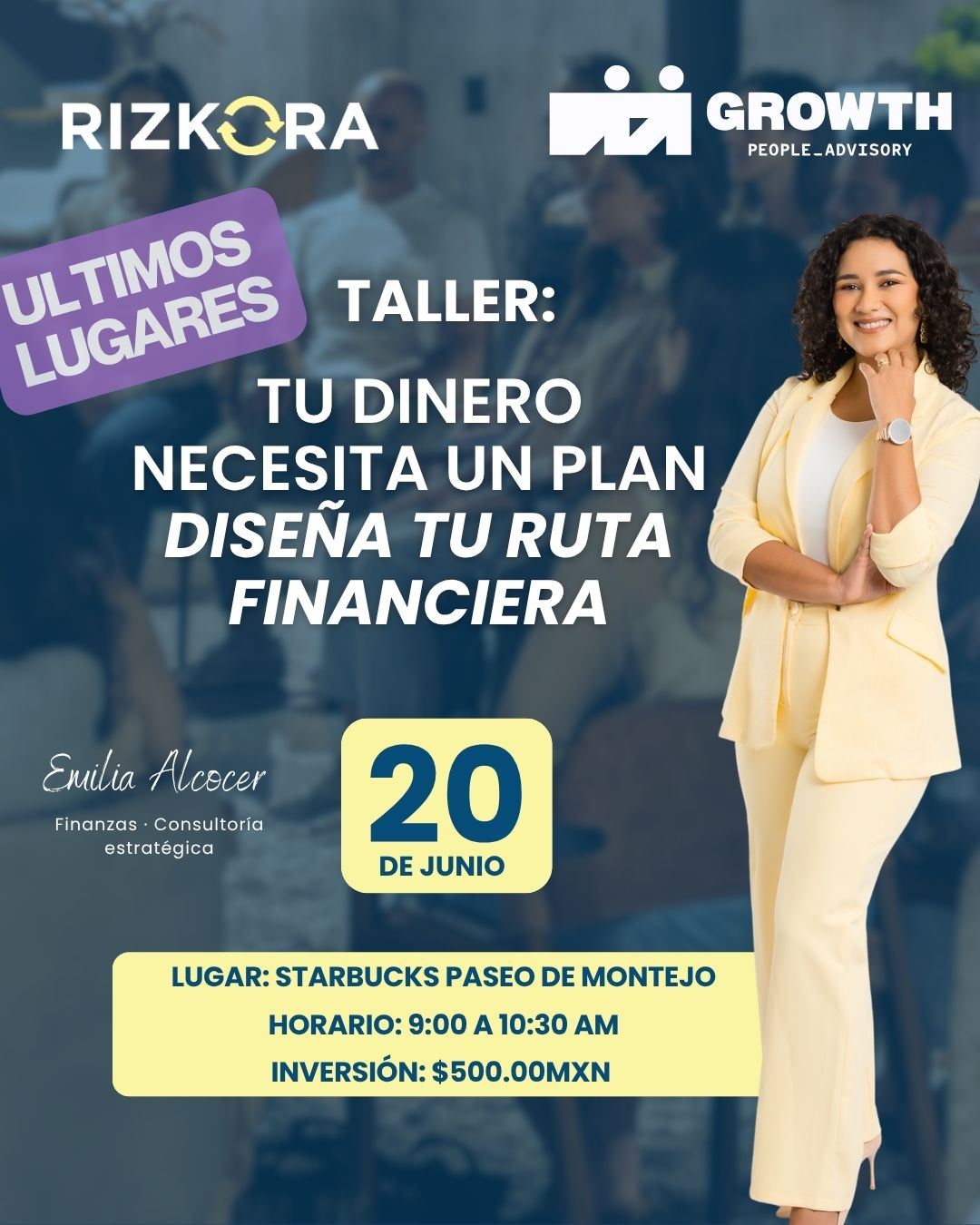 Taller Tu dinero necesita un plan, dise&ntilde;a tu ruta financiera — Rizkora